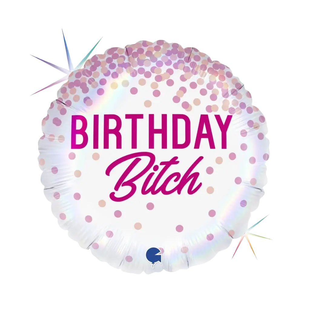 Birthday Bitch ballon ø45cm